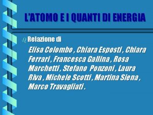 LATOMO E I QUANTI DI ENERGIA b Relazione