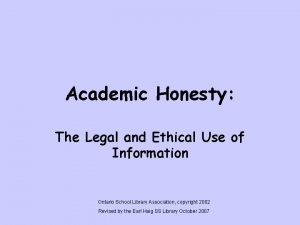 Academic Honesty The Legal and Ethical Use of