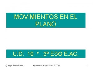 MOVIMIENTOS EN EL PLANO U D 10 3