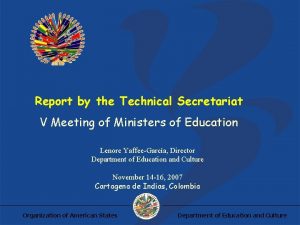 Report by the Technical Secretariat V Meeting of