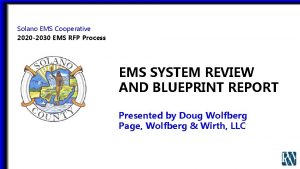 Solano EMS Cooperative 2020 2030 EMS RFP Process