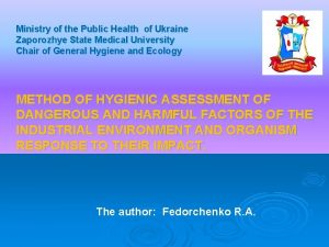 Ministry of the Public Health of Ukraine Zaporozhye