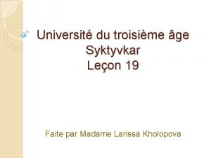 Universit du troisime ge Syktyvkar Leon 19 Faite