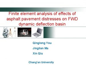 Finite element analysis of effects of asphalt pavement