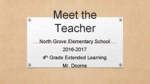Meet the Teacher North Grove Elementary School 2016