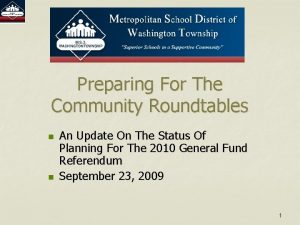 Preparing For The Community Roundtables n n An