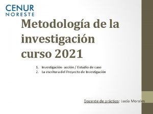 Metodologa de la investigacin curso 2021 1 Investigacin