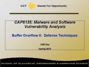 CAP 6135 Malware and Software Vulnerability Analysis Buffer