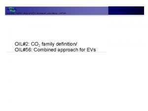 NTSEL National Traffic Safety and Environment LaboratoryJAPAN OIL2