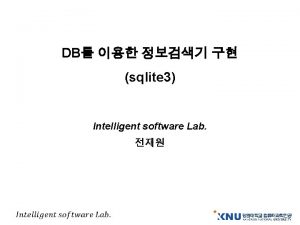 DB sqlite 3 Intelligent software Lab Posting List