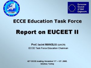 ECCE Education Task Force Report on EUCEET II