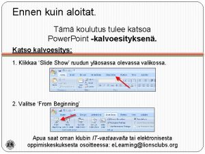 Ennen kuin aloitat Tm koulutus tulee katsoa Power