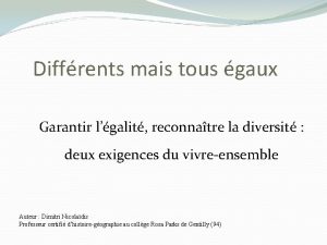 Diffrents mais tous gaux Garantir lgalit reconnatre la