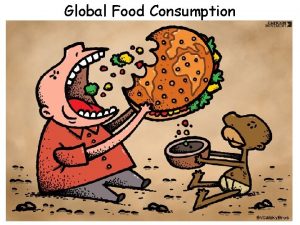 Global Food Consumption Starter Match key words to