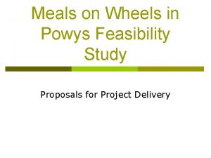 Meals on Wheels in Powys Feasibility Study Proposals