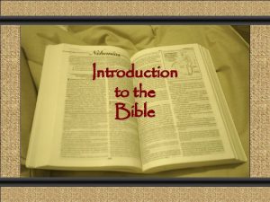 Comunicacin y Gerencia Introduction to the Bible The