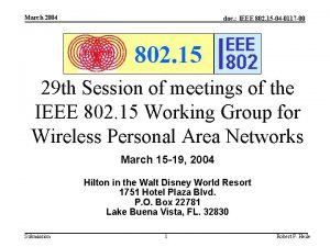 March 2004 doc IEEE 802 15 04 0117