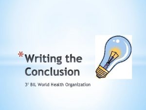 3 BIL World Health Organization Your countrys recommendations