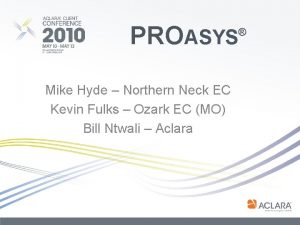 PROASYS Mike Hyde Northern Neck EC Kevin Fulks