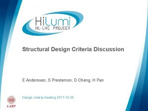 Structural Design Criteria Discussion E Anderssen S Prestemon