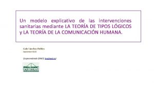 Un modelo explicativo de las intervenciones sanitarias mediante