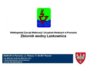 Wielkopolski Zarzd Melioracji i Urzdze Wodnych w Poznaniu