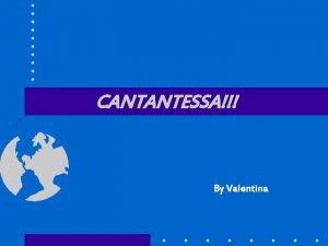 CANTANTESSA By Valentina LULTIMO BACIO SONO LACRIME MENTRE