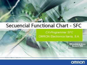 Secuencial Functional Chart SFC CXProgrammer SFC OMRON Electronics