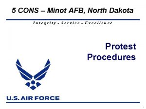 5 CONS Minot AFB North Dakota Integrity Service