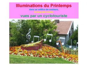 Illuminations du Printemps dans un artifice de couleurs