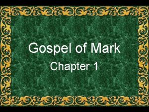 Gospel of Mark Chapter 1 Between the Testaments