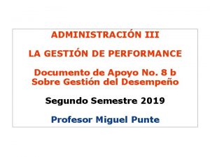 ADMINISTRACIN III LA GESTIN DE PERFORMANCE Documento de