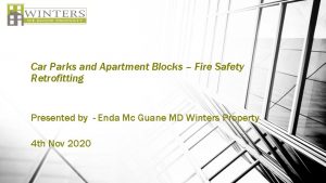 Car Parks and Apartment Blocks Fire Safety Retrofitting