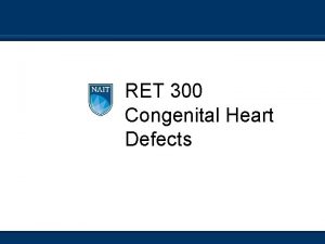 RET 300 Congenital Heart Defects The Normal Heart