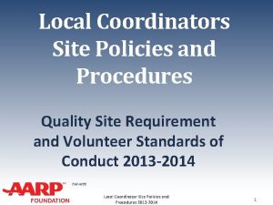 Local Coordinators Site Policies and Procedures Quality Site