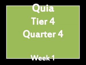 Quia Tier 4 Quarter 4 Week 1 Triplets