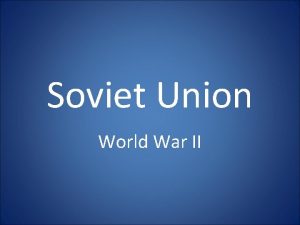 Soviet Union World War II Nonaggression Pact August