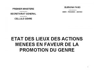 PREMIER MINISTERE SECRETARIAT GENERAL CELLULE GENRE BURKINA FASO