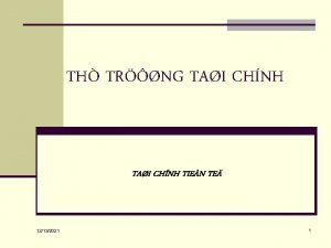 TH TRNG TAI CHNH TIEN TE 12132021 1