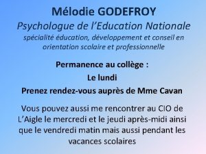 Mlodie GODEFROY Psychologue de lEducation Nationale spcialit ducation