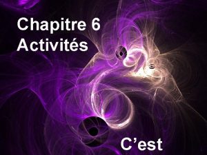 Chapitre 6 Activits Cest Gomtrie des molcules tablir