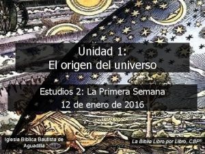 Unidad 1 El origen del universo Estudios 2