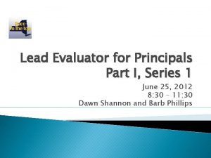 Lead Evaluator for Principals Part I Series 1