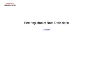 Entering Market Rate Definitions Concept Entering Market Rate