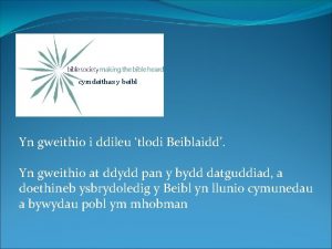 cymdeithas y beibl Yn gweithio i ddileu tlodi