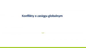 Konflikty o zasigu globalnym Ukraina Rosja Ukraina Rosja