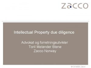 Intellectual Property due diligence Advokat og forretningsutvikler Toril