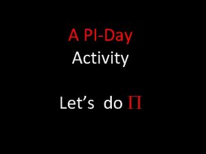 A PIDay Activity Lets do P Cutting Materials