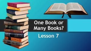 One Book or Many Books Lesson 7 Covenant