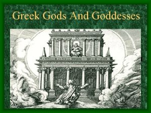 Greek Gods And Goddesses Zeus was the greatest